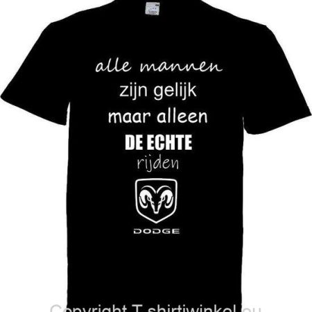 T-shirt Dodge - Alle mannen zijn gelijk