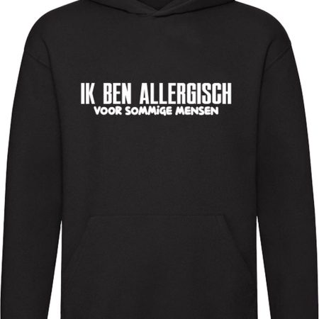 Hoodie - Ik ben allergisch voor sommige mensen