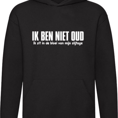 Hoodie "Ik ben niet oud"