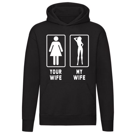 Hoodie - Your wife