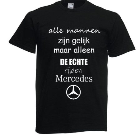 T-shirt Mercedes- Alle mannen zijn gelijk