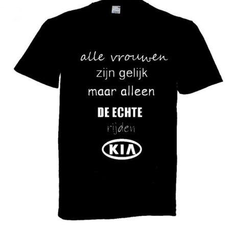 T-shirt Kia - Alle vrouwen zijn gelijk